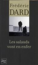 Couverture du livre « OEUVRES COMPLETES SAN ANTONIO : les salauds vont en enfer » de San-Antonio aux éditions Fleuve Editions