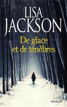 Couverture du livre « De glace et de ténèbres » de Lisa Jackson aux éditions Harpercollins