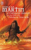 Couverture du livre « Le chevalier errant ; l'épée lige » de George R. R. Martin aux éditions J'ai Lu