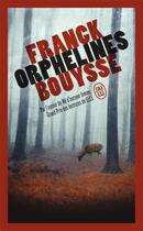 Couverture du livre « Orphelines » de Franck Bouysse aux éditions J'ai Lu