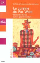 Couverture du livre « Cuisine du far west (la) » de Laurendon/Laurendon aux éditions J'ai Lu