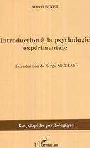 Couverture du livre « Introduction a la psychologie experimentale » de Alfred Binet aux éditions Editions L'harmattan