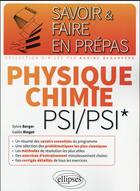 Couverture du livre « Physique-chimie psi/psi* » de Berger/Ringot aux éditions Ellipses