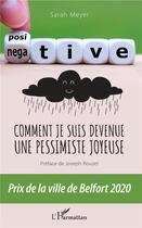 Couverture du livre « Comment je suis devenue une pessimiste joyeuse » de Sarah Meyer aux éditions L'harmattan