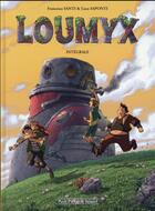 Couverture du livre « Loumyx ; Intégrale t.1 et t.2 » de Luca Saponti et Francesca Santi aux éditions Clair De Lune