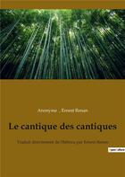 Couverture du livre « Le cantique des cantiques » de Anonyme aux éditions Culturea