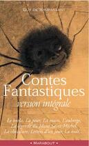 Couverture du livre « Contes Fantastiques » de Guy de Maupassant aux éditions Marabout