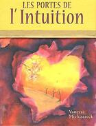 Couverture du livre « Les portes de l'intuition ; cartes oracles ; coffret » de Vanessa Mielczareck aux éditions Courrier Du Livre