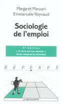 Couverture du livre « Sociologie de l'emploi (nouvelle edition) » de Maruani/Reynaud aux éditions La Decouverte