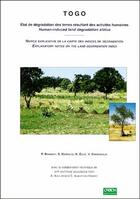 Couverture du livre « Togo ; état de dégradation des terres résultant des activités humaines ; human-induced land degradation status » de Pierre Brabant aux éditions Ird