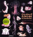 Couverture du livre « Comment ratatiner les fantômes ? » de Roland Garrigue et Catherine Leblanc aux éditions Glenat Jeunesse