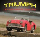 Couverture du livre « Triumph ; les anglaises de caractère » de Larry Wilcox aux éditions Etai