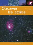 Couverture du livre « Observer les étoiles » de Pierre Kohler aux éditions Ouest France