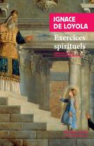 Couverture du livre « Exercices spirituels » de Ignace De Loyola aux éditions Rivages