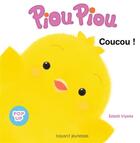 Couverture du livre « Piou Piou ; coucou ! » de Iriyama Satoshi aux éditions Bayard Jeunesse