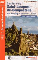 Couverture du livre « Sentier vers Saint-Jacques-de-Compostelle ; via Le Puy, Genève, Le Puy » de  aux éditions Ffrp