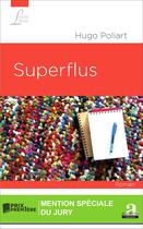Couverture du livre « Superflus » de Hugo Poliart aux éditions Academia