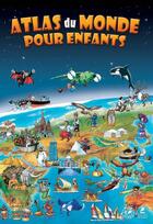 Couverture du livre « Atlas du monde pour enfants » de  aux éditions Place Des Victoires