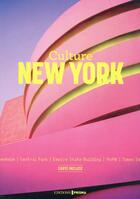 Couverture du livre « Culture New York » de Francoise Bayle et Pauline Bayle aux éditions Prisma