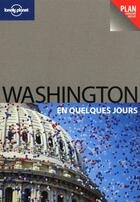 Couverture du livre « Washington en quelques jours » de Adam Karlin aux éditions Lonely Planet France