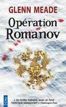 Couverture du livre « Opération Romanov » de Glenn Meade aux éditions City Editions