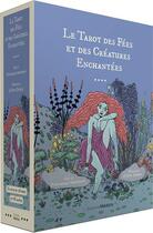 Couverture du livre « Le tarot des fées et des créatures enchantées » de Otto Gabos et Francesca Matteoni aux éditions Medicis