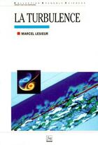 Couverture du livre « La turbulence » de Marcel Lesieur aux éditions Edp Sciences