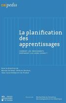 Couverture du livre « La planification des apprentissages ; comment les enseignants prparent-ils leurs cours? » de Myriam De Kesel aux éditions Pu De Louvain