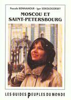 Couverture du livre « Moscou-saint-petersbourg » de Pascale Bonnamour aux éditions Peuples Du Monde