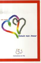 Couverture du livre « Romain mon amour » de Leila Chellabi aux éditions Lcd Mediation