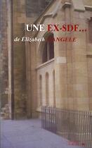 Couverture du livre « Une ex-SDF » de Elisabeth D' Angele aux éditions L'officine