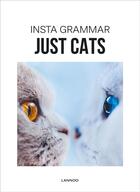 Couverture du livre « Insta grammar ; just cats » de Schampaert Irene aux éditions Lannoo
