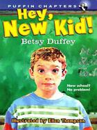 Couverture du livre « Hey, New Kid! » de Duffey Betsy aux éditions Penguin Group Us