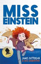 Couverture du livre « Miss Einstein Tome 1 » de James Patterson et Chris Grabenstein aux éditions Hachette Romans