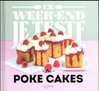 Couverture du livre « Poke cake » de Eva Harle aux éditions Hachette Pratique
