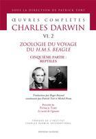 Couverture du livre « Oeuvres complètes t.6/2 ; zoologie du voyage du H.M.S. Beagle, cinquième partie : reptiles » de Charles Darwin aux éditions Slatkine