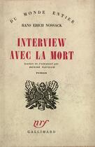Couverture du livre « Interview Avec La Mort » de Nossack aux éditions Gallimard