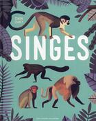 Couverture du livre « Singes » de Owen Davey aux éditions Gallimard-jeunesse