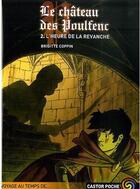 Couverture du livre « Chateau des poulfenc t.2 (le) » de Brigitte Coppin aux éditions Pere Castor