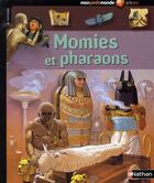 Couverture du livre « Momies et pharaons » de Philip Steele aux éditions Nathan