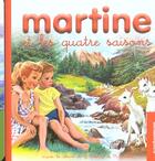Couverture du livre « Mes premiers Martine Tome 5 » de Marlier / Delahaye aux éditions Casterman