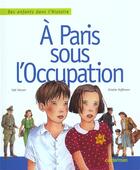 Couverture du livre « Paris sous l'occupation (a) » de Hassan/Hoffmann Yael aux éditions Casterman