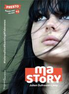 Couverture du livre « Ma story » de Julien Dufresne-Lamy aux éditions Magnard