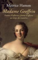 Couverture du livre « Madame Geoffrin » de Maurice Hamon aux éditions Fayard