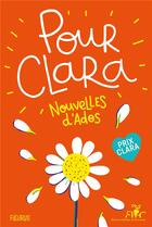 Couverture du livre « Pour Clara ; nouvelles d'ados » de  aux éditions Fleurus