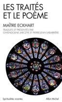 Couverture du livre « Les traités et le poème » de Johannes Eckhart aux éditions Albin Michel