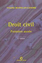 Couverture du livre « Droit Civil 1ere Annee » de Yvaine Buffelan-Lanore aux éditions Armand Colin