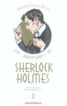 Couverture du livre « Les aventures de Sherlock Holmes Tome 2 » de Arthur Conan Doyle aux éditions Omnibus