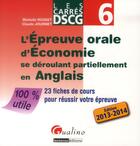 Couverture du livre « L'épreuve orale d'économie se déroulant partiellement en anglais ; DSCG 6 » de Claude Journet et Michelle Rosset aux éditions Gualino