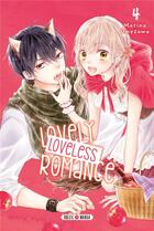 Couverture du livre « Lovely loveless romance Tome 4 » de Marina Umezawa aux éditions Soleil